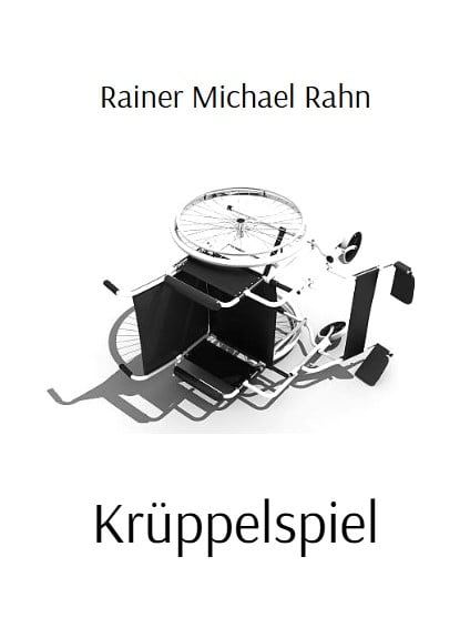 Krüppelspiel, Michael Rahn 2025